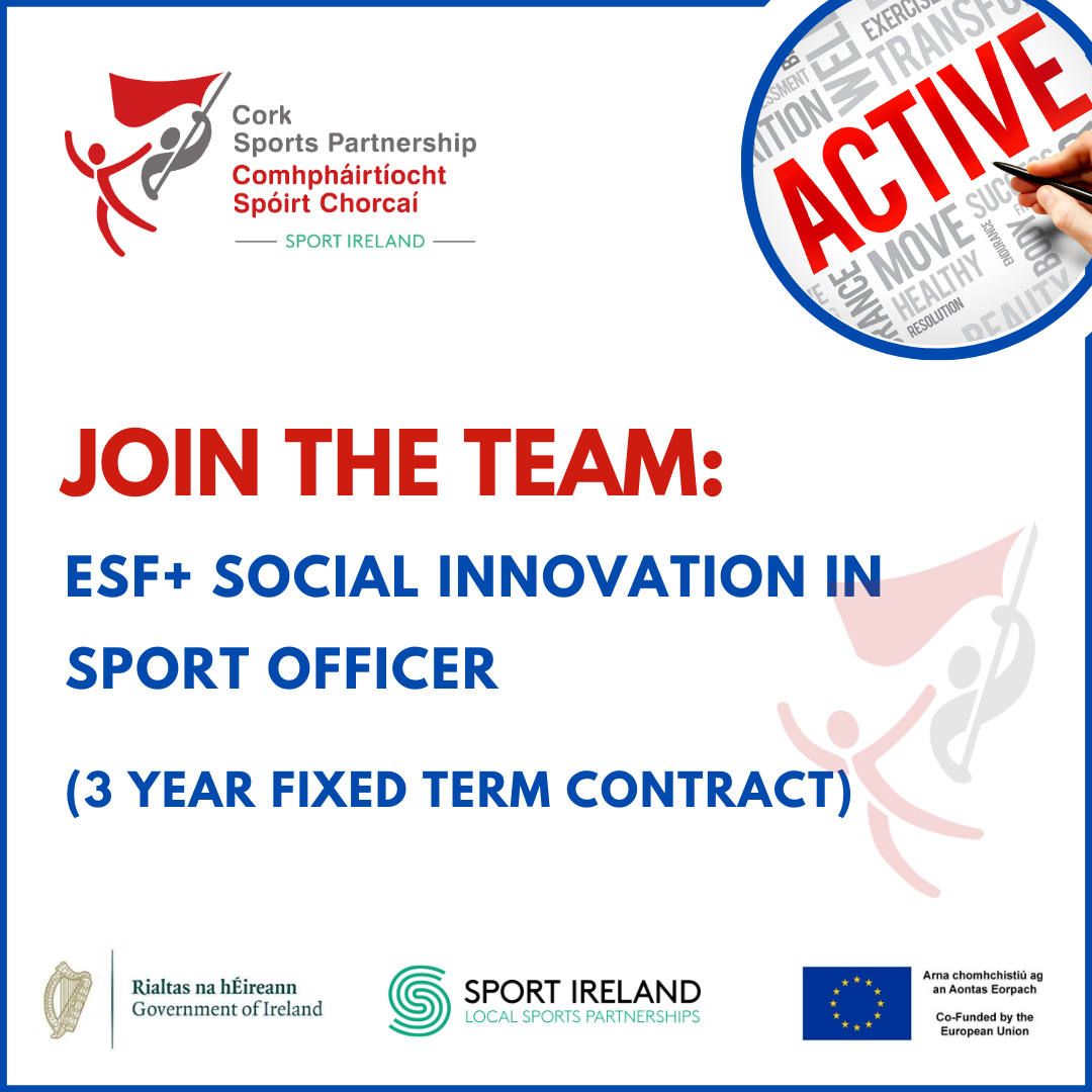 ESF+ Social Innovation in Sport Officer advert with Cork Sports Partnership.